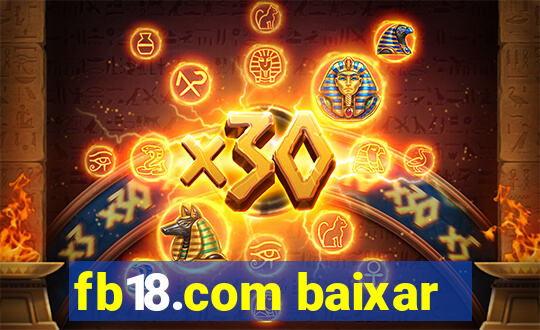 fb18.com baixar